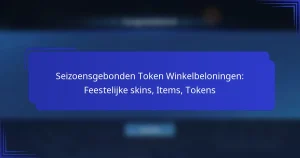 Seizoensgebonden Token Winkelbeloningen: Feestelijke skins, Items, Tokens